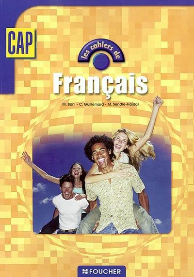 Français, CAP, tertiaires et industriels