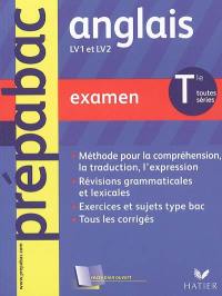 Anglais LV1 et LV2 terminales toutes séries : examen