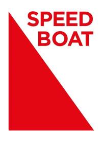 Speedboat : manifeste pour une littérature révolutionnaire et illimitée