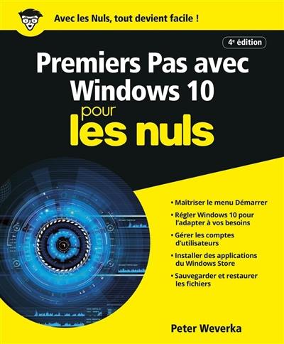 Premiers pas avec Windows 10 pour les nuls