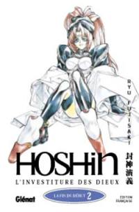 Hôshin : l'investiture des dieux. Vol. 2. La fin du début