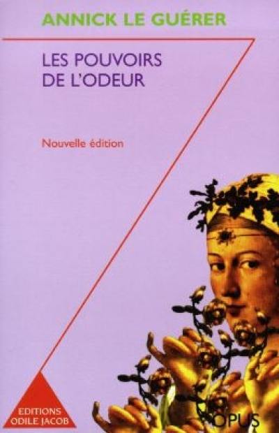 Les pouvoirs de l'odeur