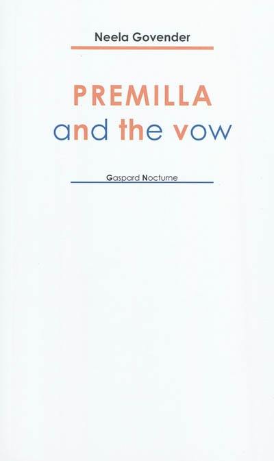 Premilla and the vow