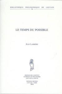 Le temps du possible