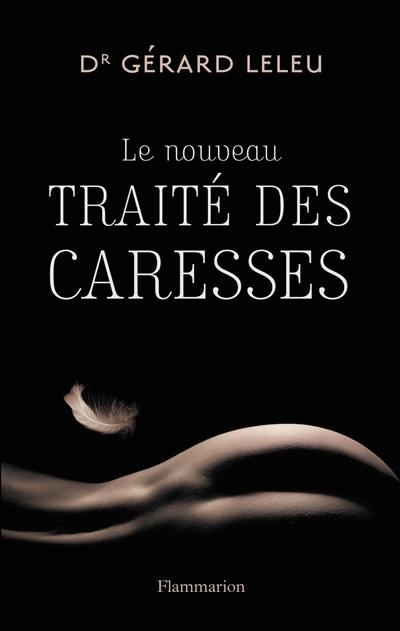 Le nouveau traité des caresses