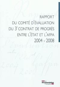 Rapport du comité d'évaluation du 3e contrat de progrès entre l'Etat et l'AFPA, 2004-2008