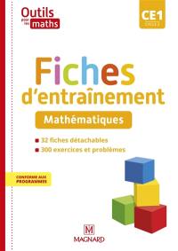 Outils pour les maths CE1, cycle 2 : fiches d'entraînement, mathématiques : conforme aux programmes