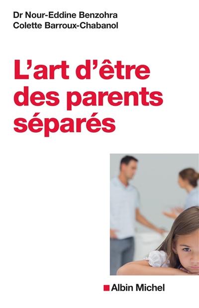 L'art d'être des parents séparés