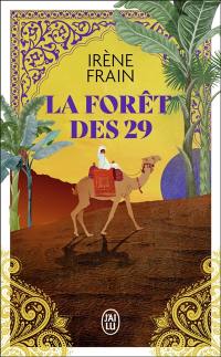 La forêt des 29