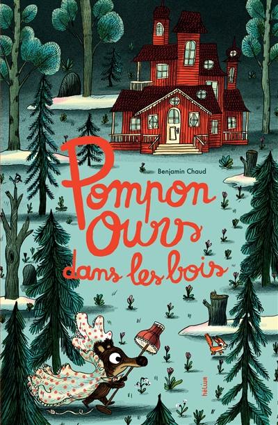 Pompon ours dans les bois