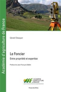 Le foncier : entre propriété et expertise