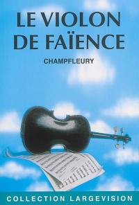 Le violon de faïence