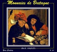 Skol Vreizh, n° 25. Monnaies de Bretagne