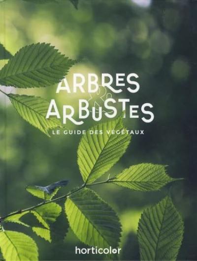 Arbres & arbustes