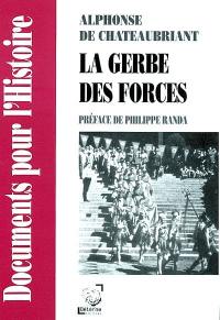 La gerbe des forces : (Nouvelle Allemagne)