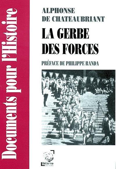 La gerbe des forces : (Nouvelle Allemagne)