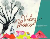 Velez Mosco