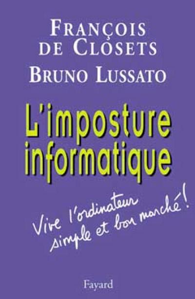 L'imposture informatique