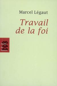 Travail de la foi