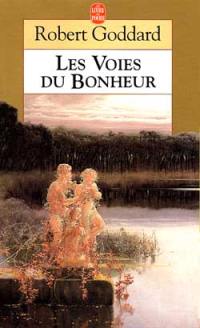 Les voies du bonheur