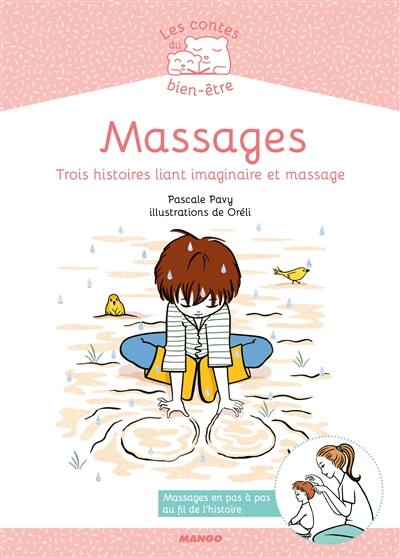 Massages : trois histoires liant imaginaire et massage