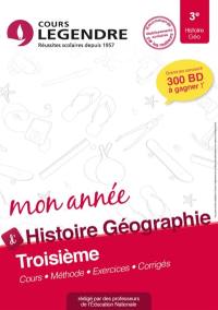 Mon année d'histoire géographie, 3e : cours, méthode, exercices, corrigés