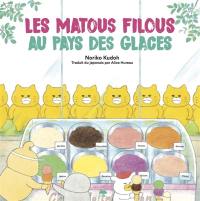 Les matous filous. Les matous filous au pays des glaces