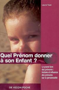 Quel prénom donner à son enfant ?