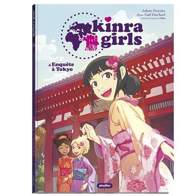 Kinra girls. Vol. 4. Enquête à Tokyo