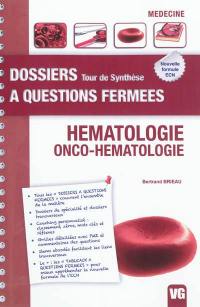 Hématologie : onco-hématologie