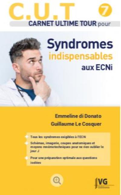 Syndromes indispensables aux ECNi