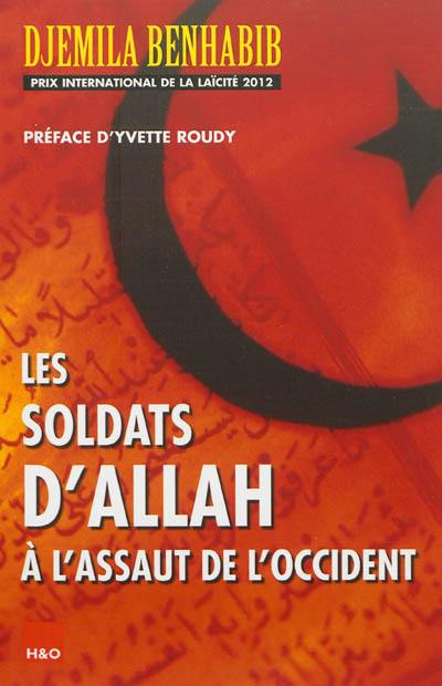 Les soldats d'Allah à l'assaut de l'Occident