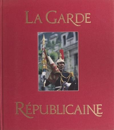 La Garde républicaine