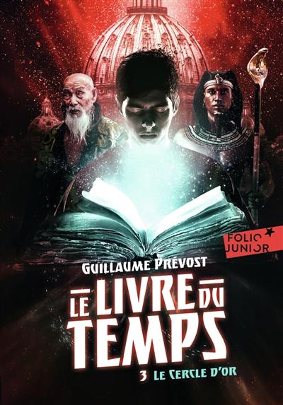 Le livre du temps. Vol. 3. Le cercle d'or