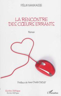 La rencontre des coeurs errants