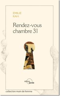 Rendez-vous chambre 31