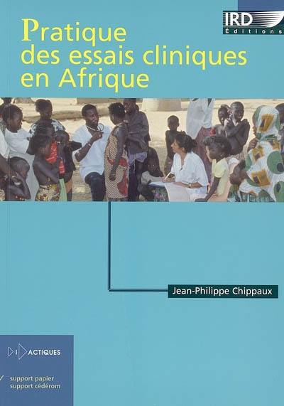 Pratique des essais cliniques en Afrique