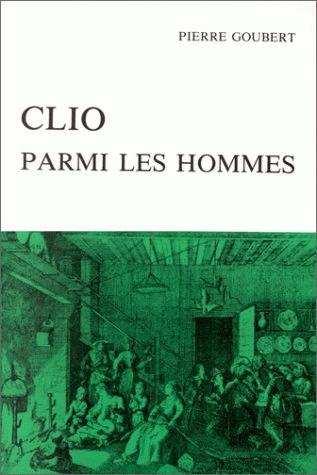 Clio parmi les hommes : recueil d'articles