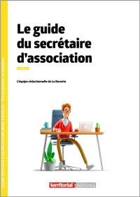 Le guide du secrétaire d'association