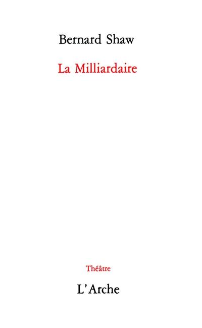 La Milliardaire