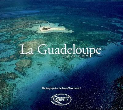 La Guadeloupe vue du ciel