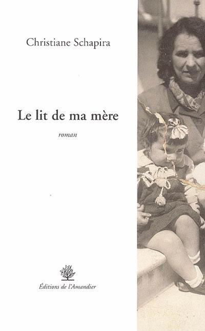 Le lit de ma mère