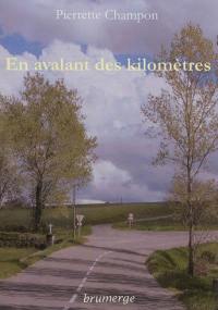 En avalant des kilomètres