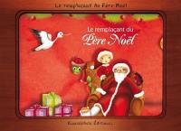 Le remplaçant du Père Noël