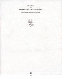 Dialectique du monstre : enquête sur Opicino de Canistris