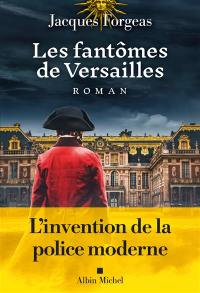 Les fantômes de Versailles