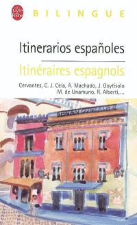 Itinéraires espagnols. Itinerarios espanoles