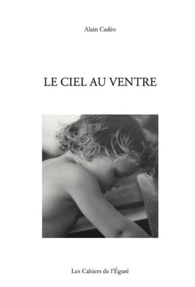 Le ciel au ventre Le ciel au ventre