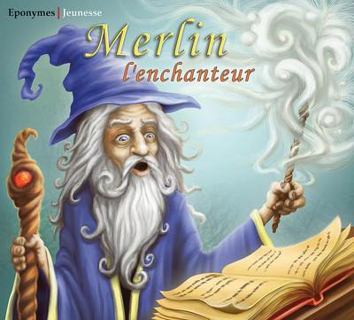 Merlin l'enchanteur