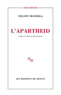 L'apartheid. Lettre à Winnie Mandela